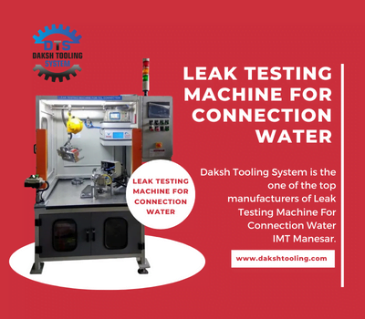 Leak Testing Machine For Connection Water